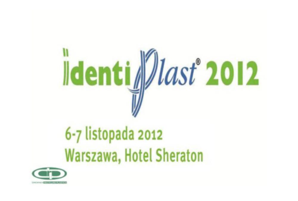 X&nbsp;Edycja Konferencji IdentiPlast 2012