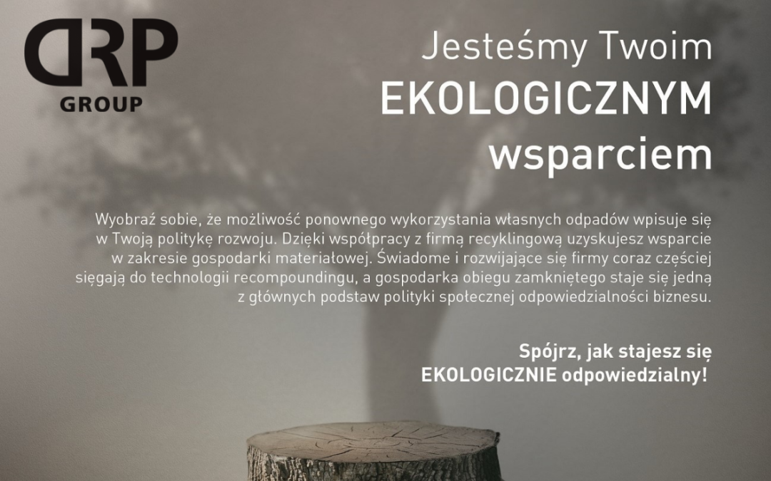 Jesteśmy Twoim Ekologicznym Wsparciem